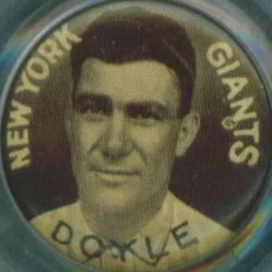 1910 Sweet Caporal Pins Doyle, New York Giants # Baseball Card