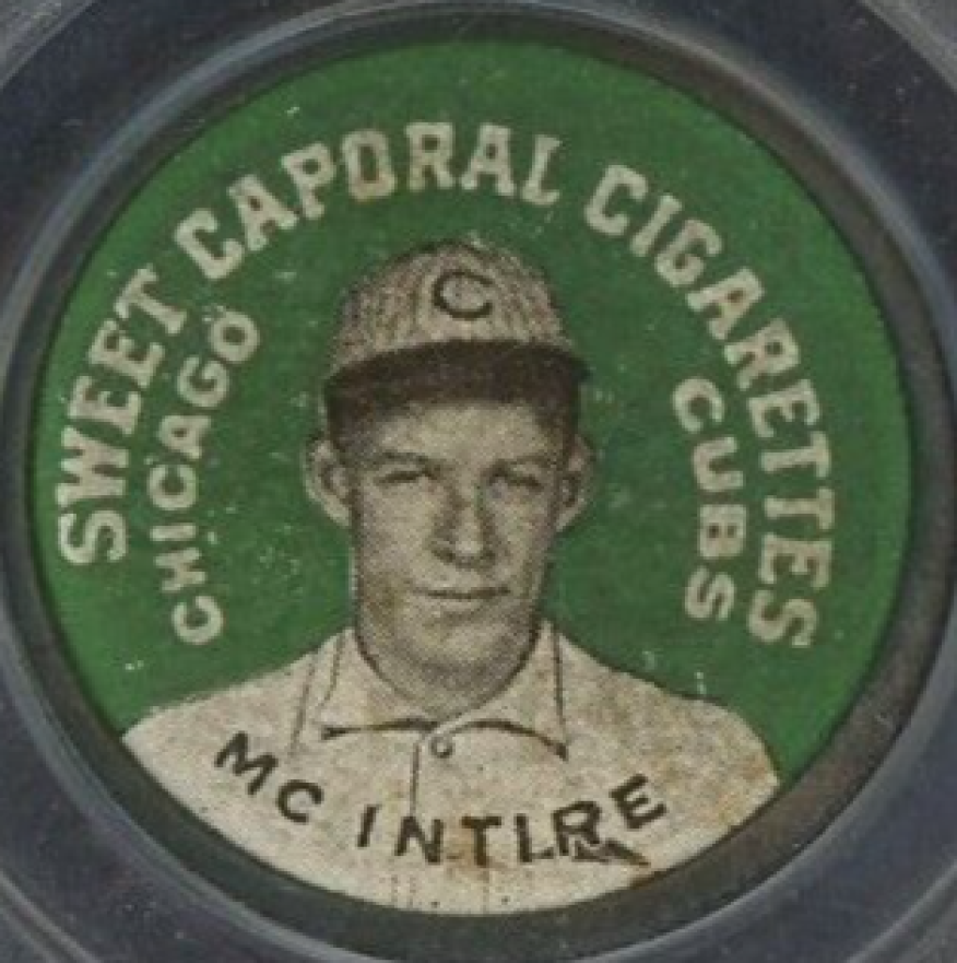 1909 Sweet Caporal Domino Discs Harry McIntire # Baseball Card