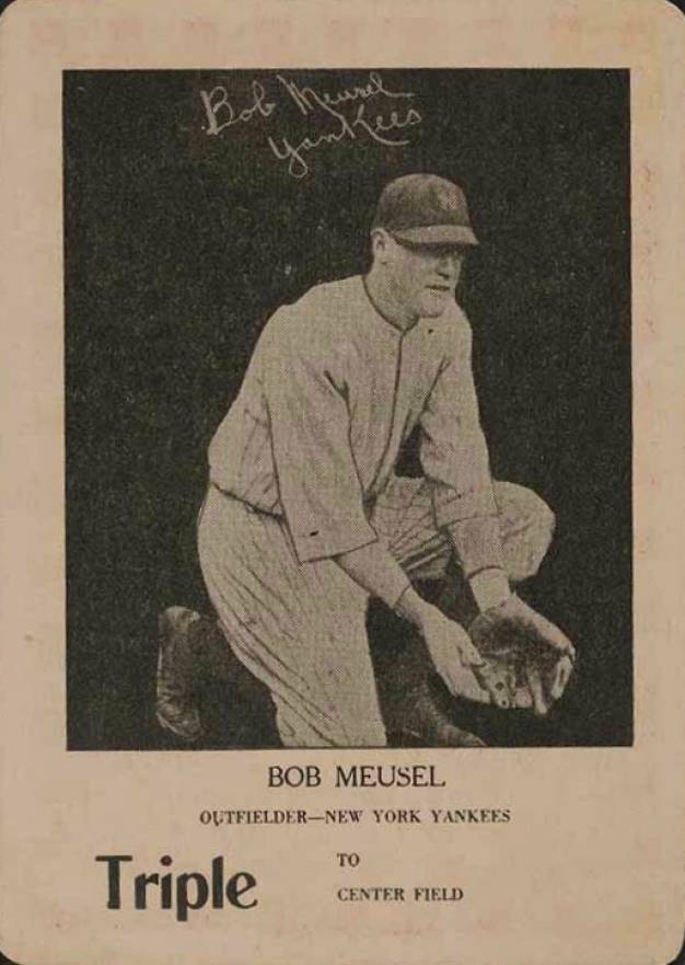 1923 Walter Mails Card Game Bob Meusel # Baseball Card