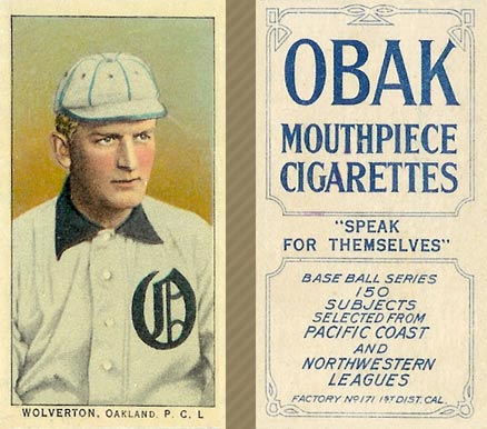 1910 Obak Wolverton. Oakland. P.C.L. # Baseball Card