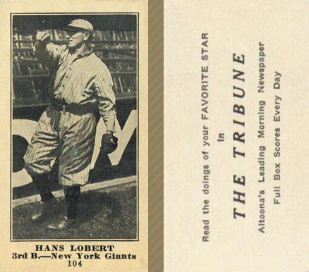1916 Altoona Tribune Hans Lobert #104 Baseball Card