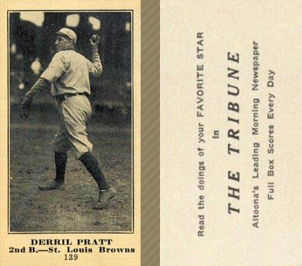 1916 Altoona Tribune Derril Pratt (Derrill) #139 Baseball Card