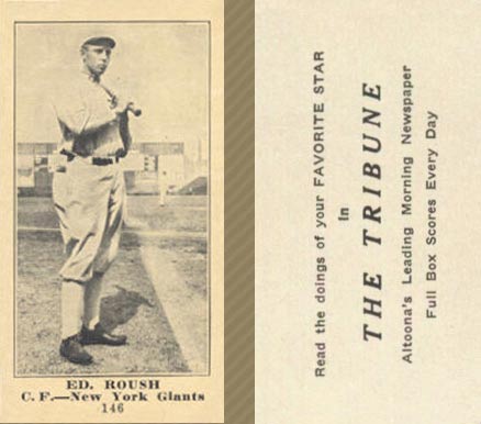 1916 Altoona Tribune Ed. Roush #146 Baseball Card