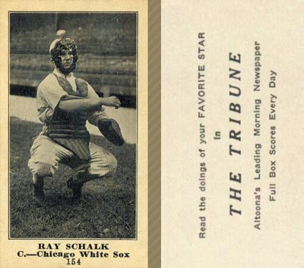 1916 Altoona Tribune Ray Schalk #154 Baseball Card
