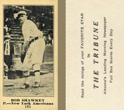 1916 Altoona Tribune Bob Shawkey #161 Baseball Card