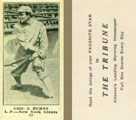 1916 Altoona Tribune Geo. J. Burns #20 Baseball Card