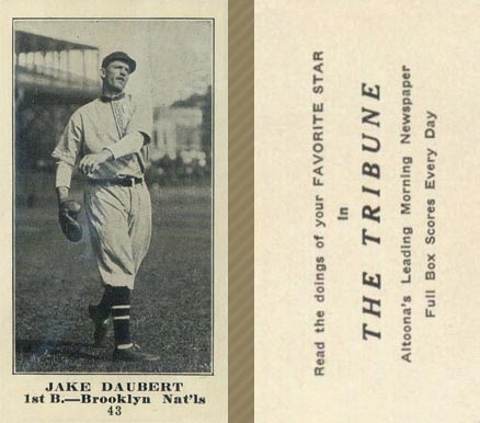 1916 Altoona Tribune Jake Daubert #43 Baseball Card
