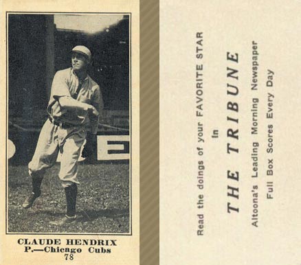 1916 Altoona Tribune Claude Hendrix #78 Baseball Card