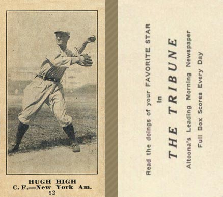 1916 Altoona Tribune Hugh High #82 Baseball Card
