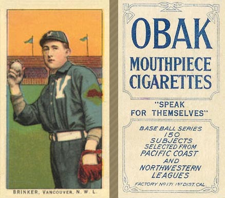 1910 Obak Brinker. Vancouver. N.W.L. # Baseball Card