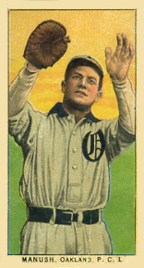 1910 Obak Manush, Oakland P.C.L. # Baseball Card
