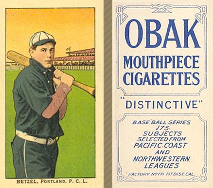 1910 Obak Netzel, Portland. P.C.L. # Baseball Card