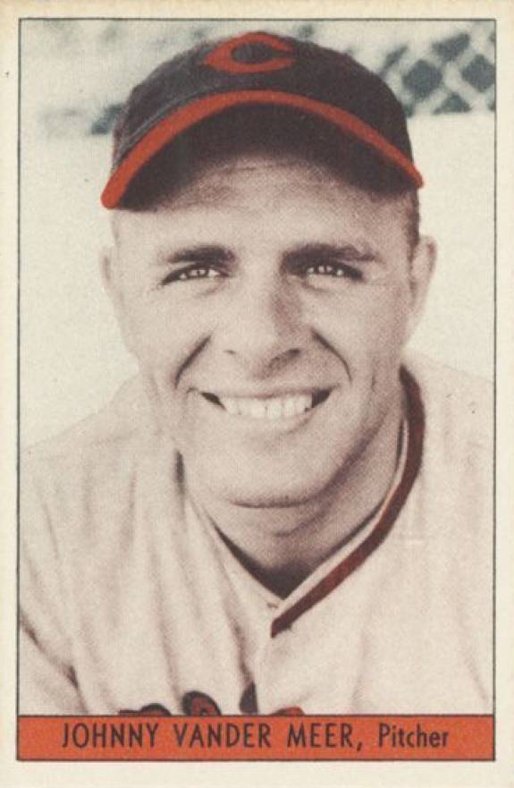 1939 Cincinnati Reds Team Issue Johnny Vander Meer # Baseball Card