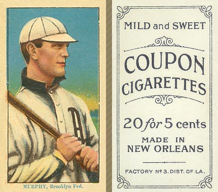 1914 Coupon Cigarettes (Type 2) Murphy, Brooklyn Fed. #131 Baseball Card