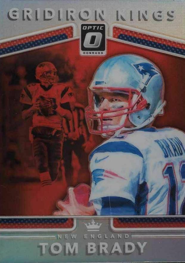 2017 Panini Donruss Optic Gridiron Kings Tom Brady #16 Football Card
