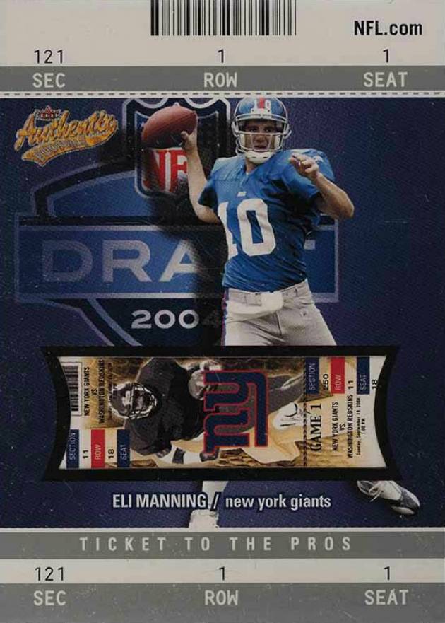 2004 Fleer Authentix Eli Manning #103 Football Card