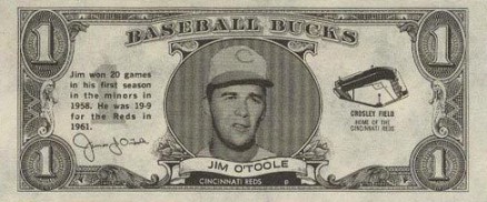 1962 Topps Bucks Jim O'Toole # Baseball Card
