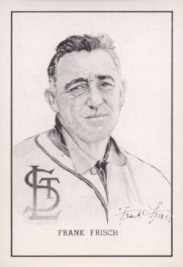 1950 Callahan Hall of Fame Frank Frisch # Baseball Card