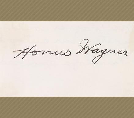 1950 Hall of Fame Autograph Cut Signatures Honus Wagner #250 Baseball Card