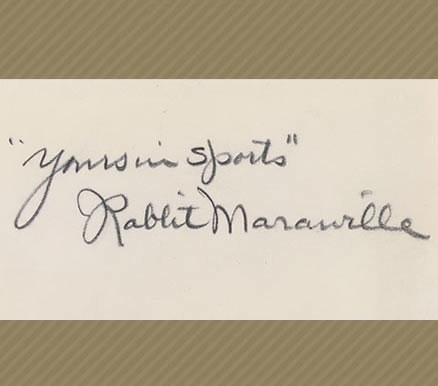 1950 Hall of Fame Autograph Cut Signatures Rabbit Maranville #164 Baseball Card