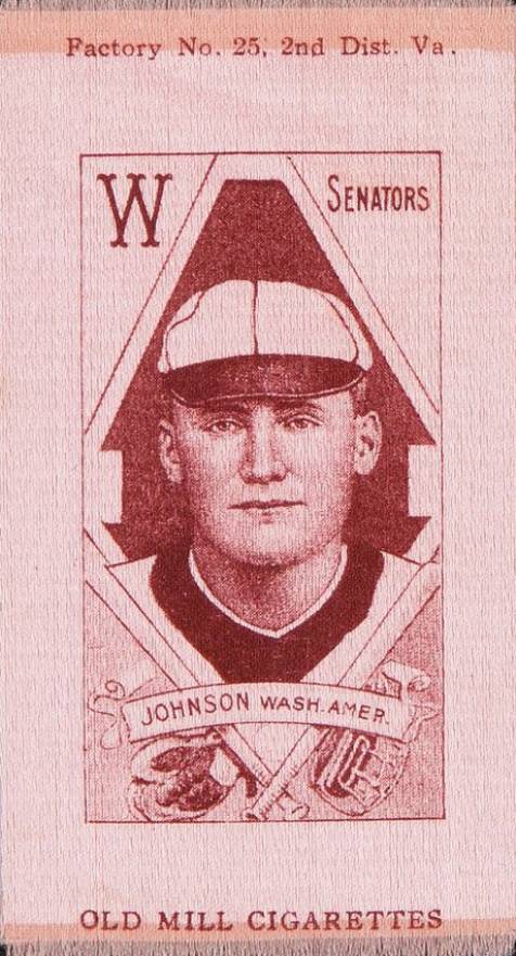 1911 Colored Silks Walter Johnson #56 Baseball Card