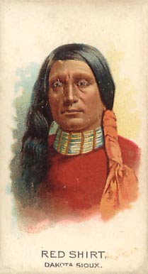 1888 Allen & Ginter American Indian Chiefs Red Shirt # Non-Sports Card