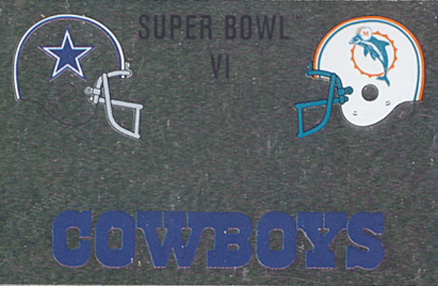 1989 Panini Stickers Super Bowl VI #E Football Card
