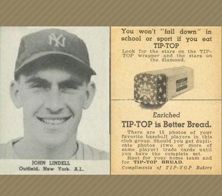 1947 Tip Top Bread John Lindell # Baseball Card
