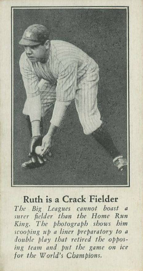 1928 Fro-Joy Ice Cream Ruth is a Crack Fielder #6 Baseball Card