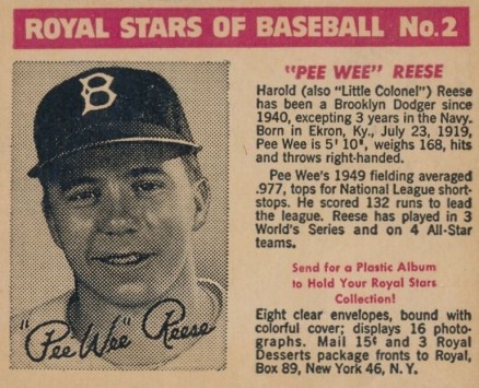1950 Royal Desserts Pee Wee Reese #2 Baseball Card