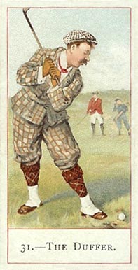 1900 Cope Bros & Co. Cope's Golfers The Duffer #31 Golf Card