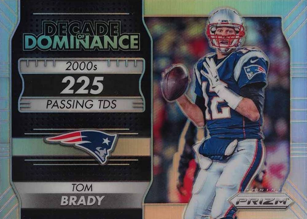 2016 Panini Prizm Decade of Dominance Tom Brady #13 Football Card