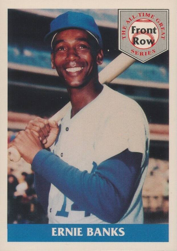 1992 Front Row Banks Ernie Banks #1 Baseball Card