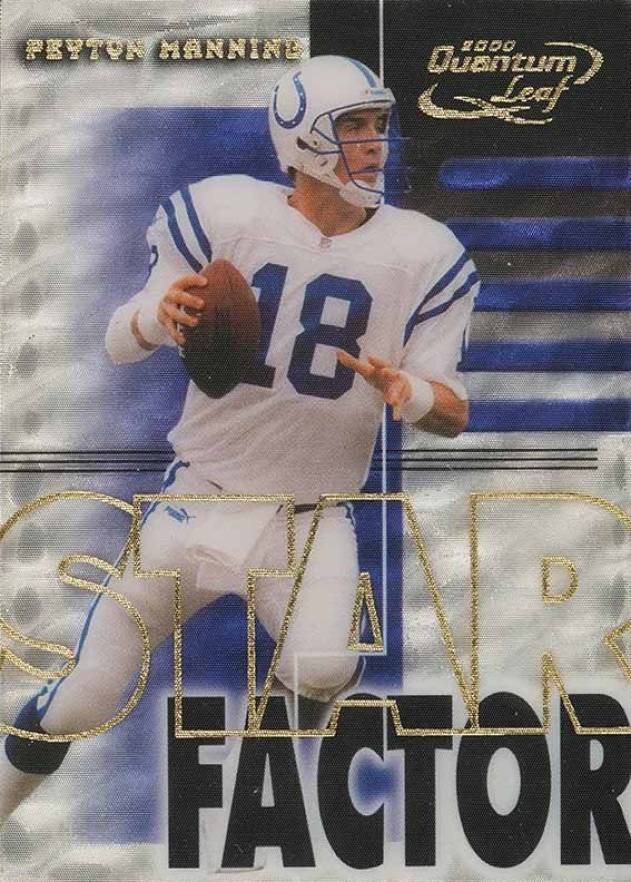 2000 Quantum Leaf Star Factor Peyton Manning #SF18 Football Card