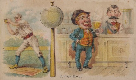 1893 W.Duke Sons & Co. Talk of the Diamond A Hot Ball # Baseball Card