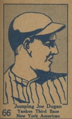 1928 Strip Card Jumping Joe Dugan #66 Baseball Card
