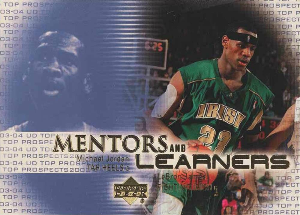 2003 Upper Deck Top Prospects Mentors and Learners LeBron James/Michael Jordan #ML1 Basketball Card