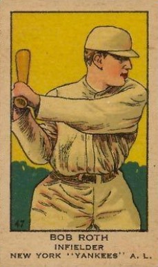 1919 Strip Card Bob Roth Infielder New York "Yankees" A.L. #47b Baseball Card