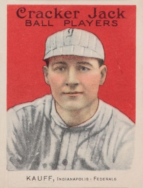 1915 Cracker Jack KAUFF, Indianapolis-Federals #160 Baseball Card