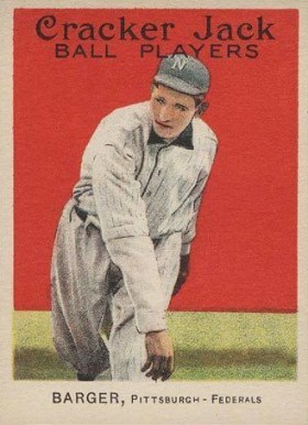 1915 Cracker Jack BARGER, Pittsburgh-Federals #141 Baseball Card