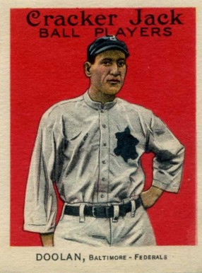 1915 Cracker Jack DOOLAN, Baltimore-Federals #120 Baseball Card