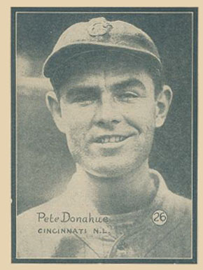 1931 Strip Card Hand Cut Pete Donahue #26 Baseball Card