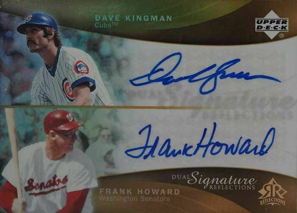 2005 Upper Deck Reflections Dual Signature Reflections Dave Kingman/Frank Howard #DKFH Baseball Card