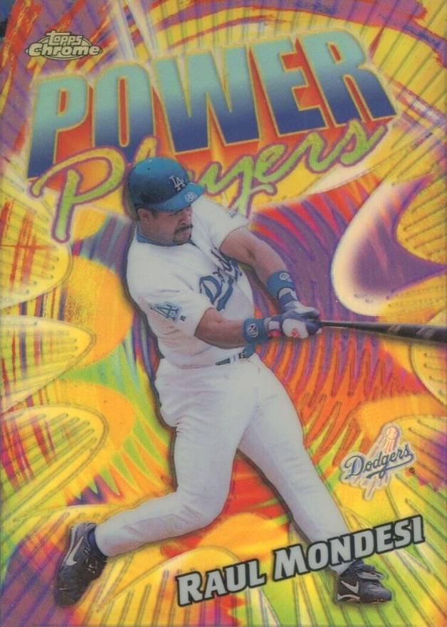 2000 Topps Chrome Power Players Raul Mondesi #P19 Baseball Card