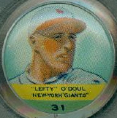 1932 Orbit Gum Pins Numbered Lefty O'Doul #31 Baseball Card