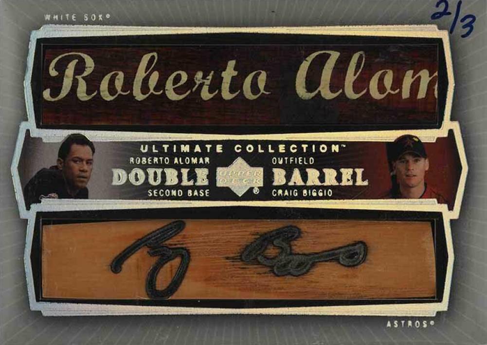 2003 Ultimate Collection Double Barrel Alomar/Biggio #AB Baseball Card