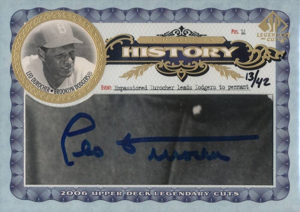 2006 SP Legendary Cuts A Place in History Cut Signatures Leo Durocher #PHCDL Baseball Card