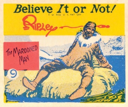 1937 Ripley's Believe It Or Not The Marooned Man #9 Non-Sports Card