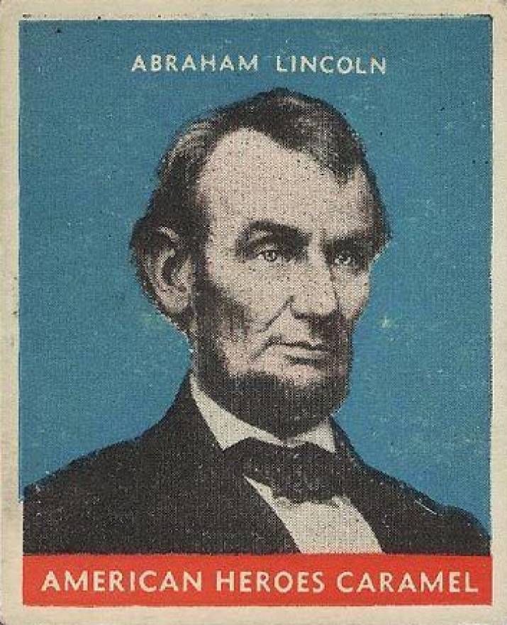 1932 U.S. Caramel Presidents - Multicolor Abraham Lincoln # Non-Sports Card