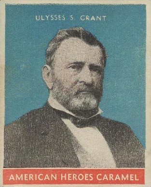 1932 U.S. Caramel Presidents - Multicolor Ulysses S. Grant #18 Non-Sports Card